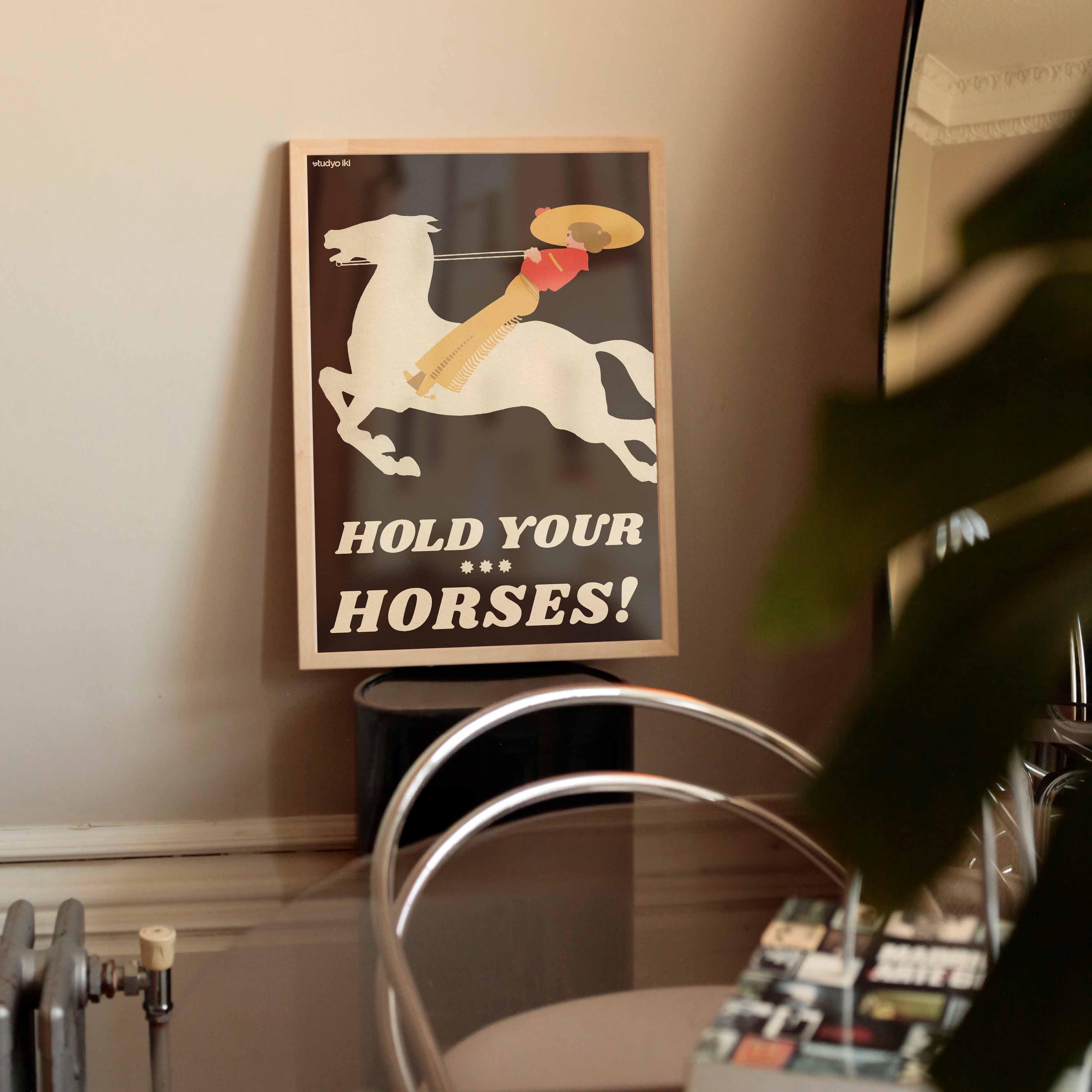 Hold Your Horses!